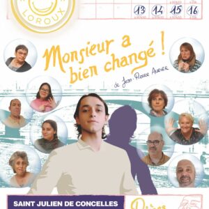 Saison 2025 – Monsieur a bien changé !